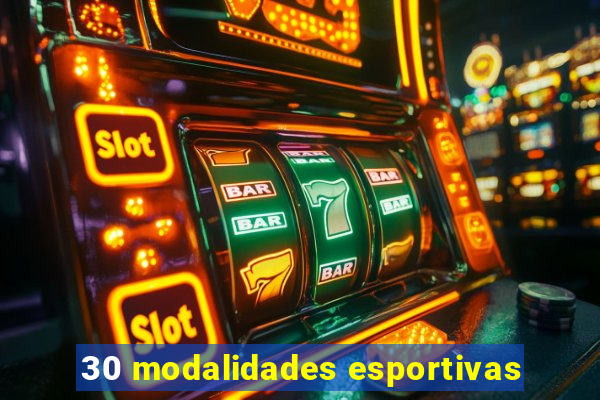 30 modalidades esportivas